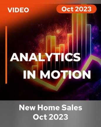 Analytics in Motion | New Home Sales Oct-23